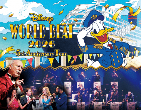 Disney World Beat 2026: 5th Anniversary Tour in JAPAN Ticket Information
