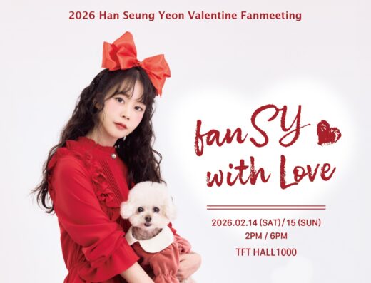 Han Seung Yeon 2026 Valentine Fanmeeting: fanSY with Love in Japan Ticket Information