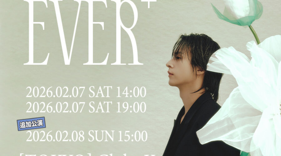 SON DONGWOON LIVE 2026 [Ever+] in TOKYO — A Practical Guide for Overseas Visitors