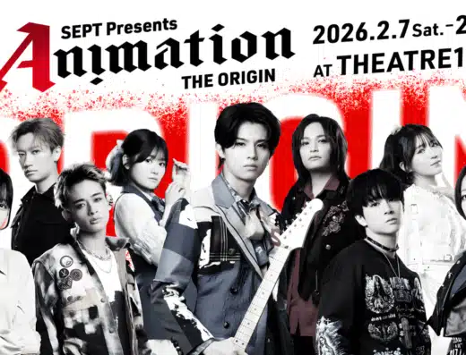 SEPT presents (ReAnimation ～THE ORIGIN) 2026 in Japan Ticket Information