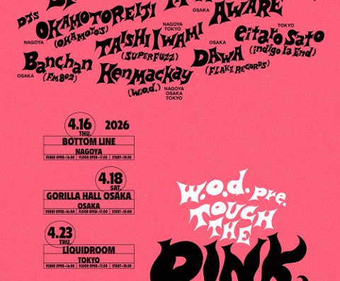 w.o.d. presents “TOUCH THE PINK MOON” 2026 in Japan Ticket Information