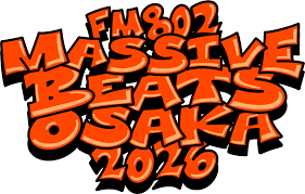 FM802 MASSIVE BEATS OSAKA 2026 in Japan Ticket Information