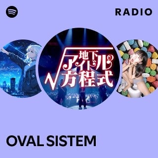 OVAL SYSTEM OVAL