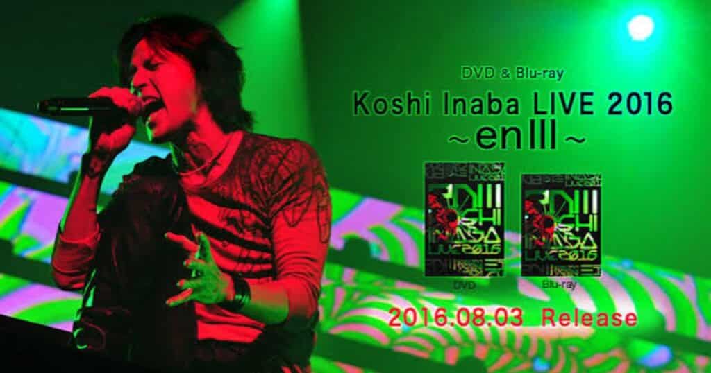 Koshi Inaba LIVE