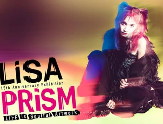 LiSA PRiSM Exhibition