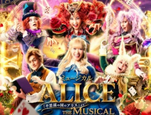 The Musical ALICE ~From Alice in Wonderland 2026 Tickets